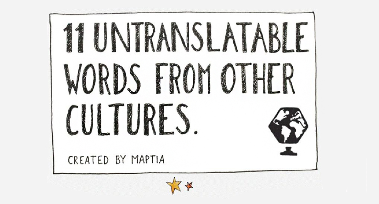 11 amazing untranslatable words
