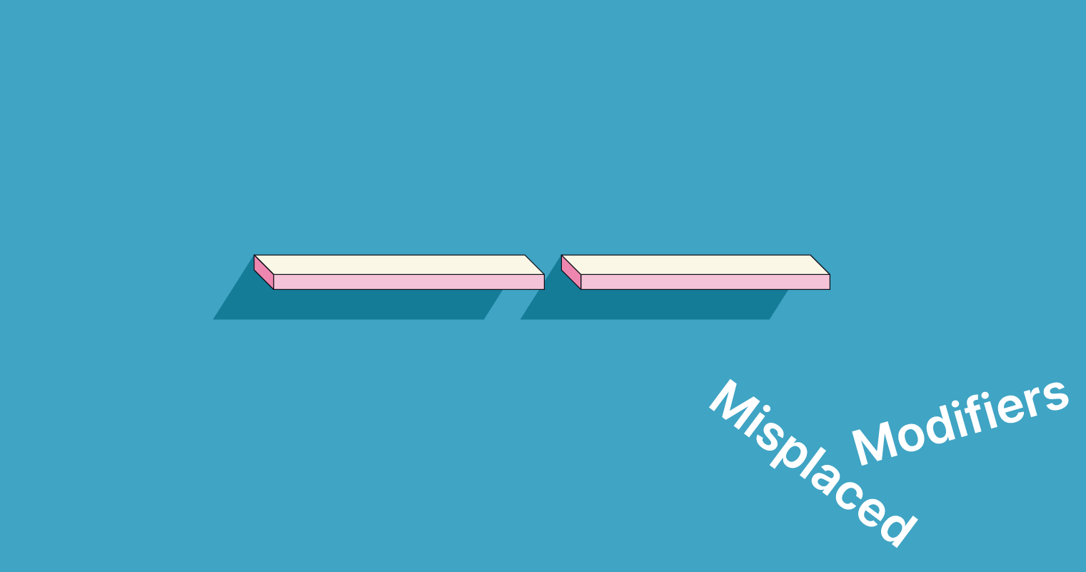 Misplaced Modifiers Definition And Examples Grammarly 