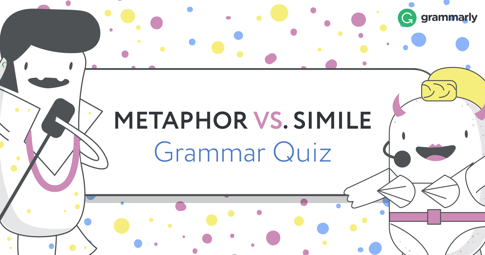 Metaphor vs. Simile Quiz Header