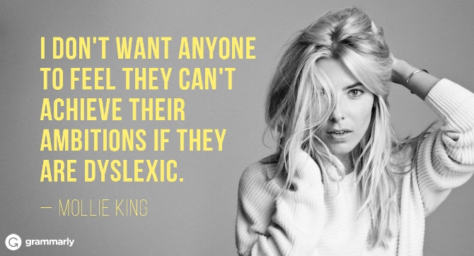 A black-and-white glamour photography of Mollie King next to her text quote, "I don't want anyone to feel they can't achieve their ambitions if they are dyslexic."