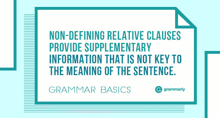 Grammar Basics: What Are Nondefining Clauses? Image