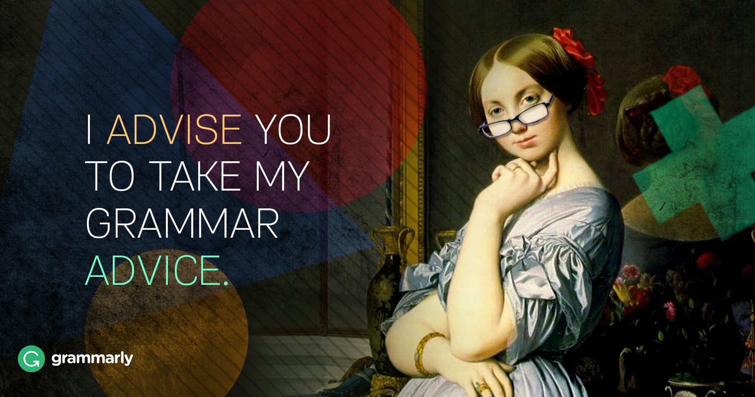 Advise vs. Advice–What's the Difference? | Grammarly