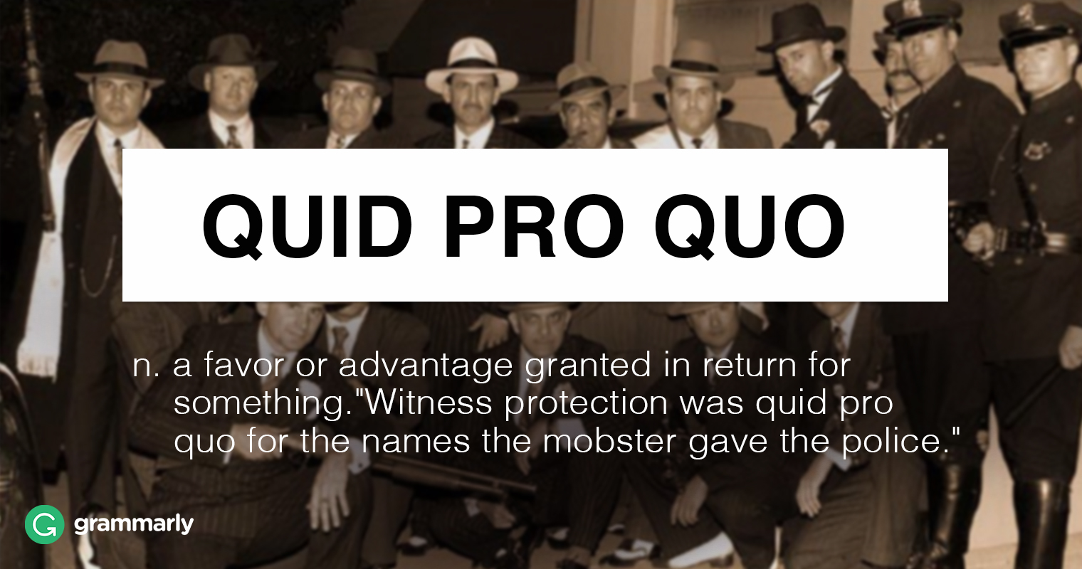 Quid Pro Quo. Quid Pro Quo перевод. Status Quo quid Pro Quo 2011. Qui Pro Quo театр.