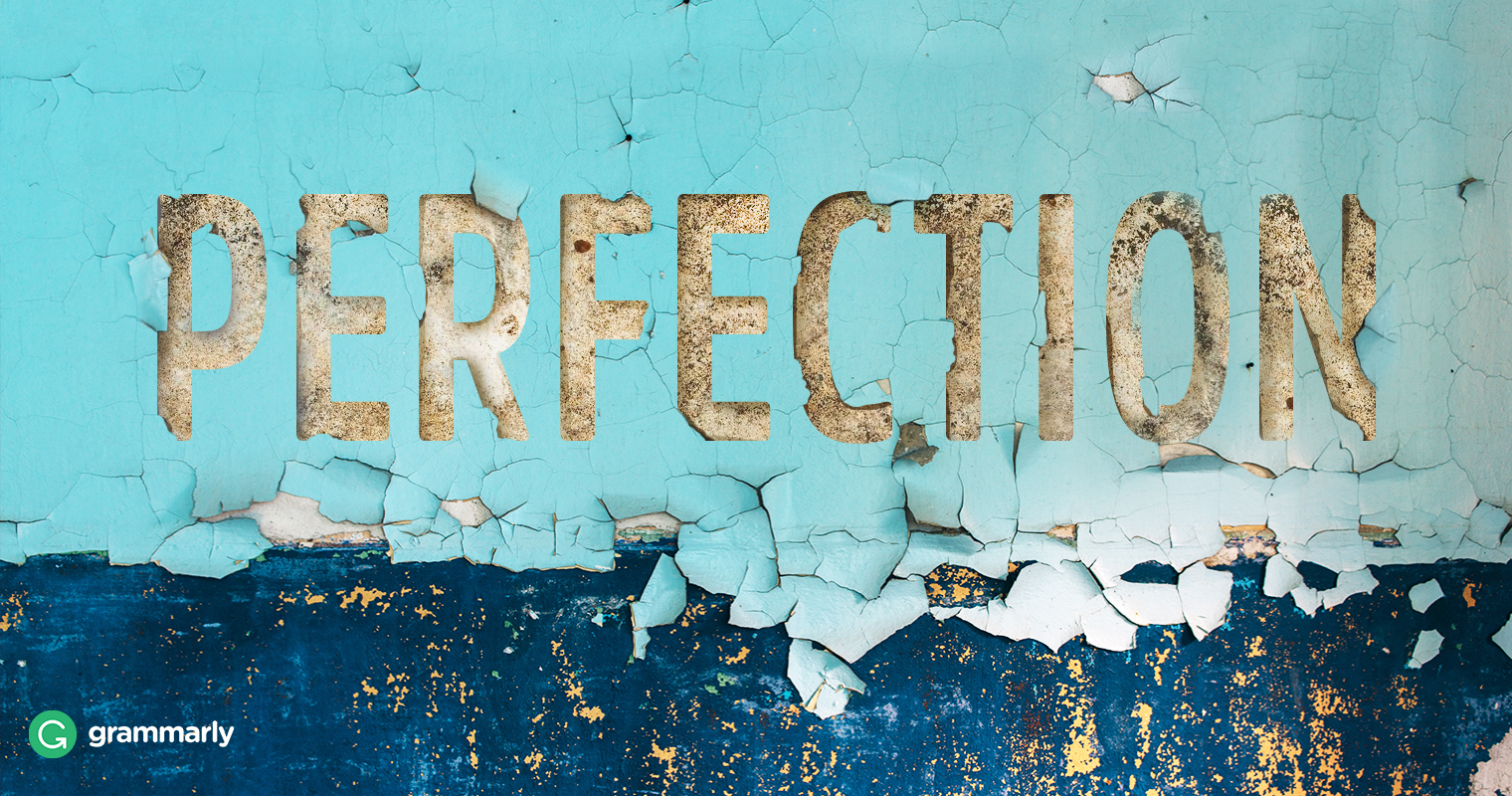 is-being-a-perfectionist-really-a-good-thing-grammarly