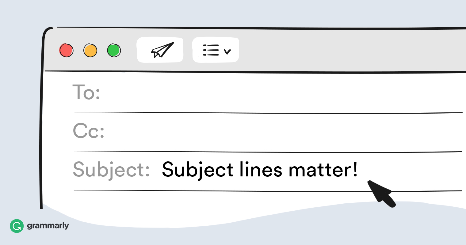 20 Email Subject Lines That Will Get Opened Every Time | Grammarly