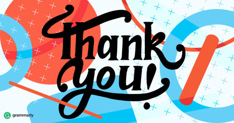 11 Unique Ways To Say Thank You In An Email Grammarly