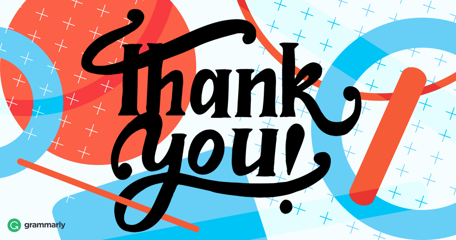 11 Unique Ways To Say Thank You In An Email Grammarly