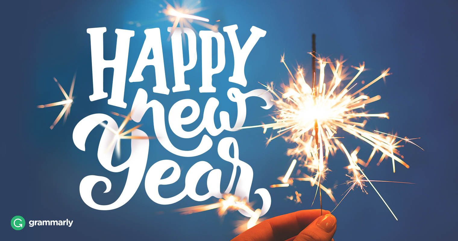 Happy New Year, New Year’s, or New Years? Which Is Correct? Grammarly