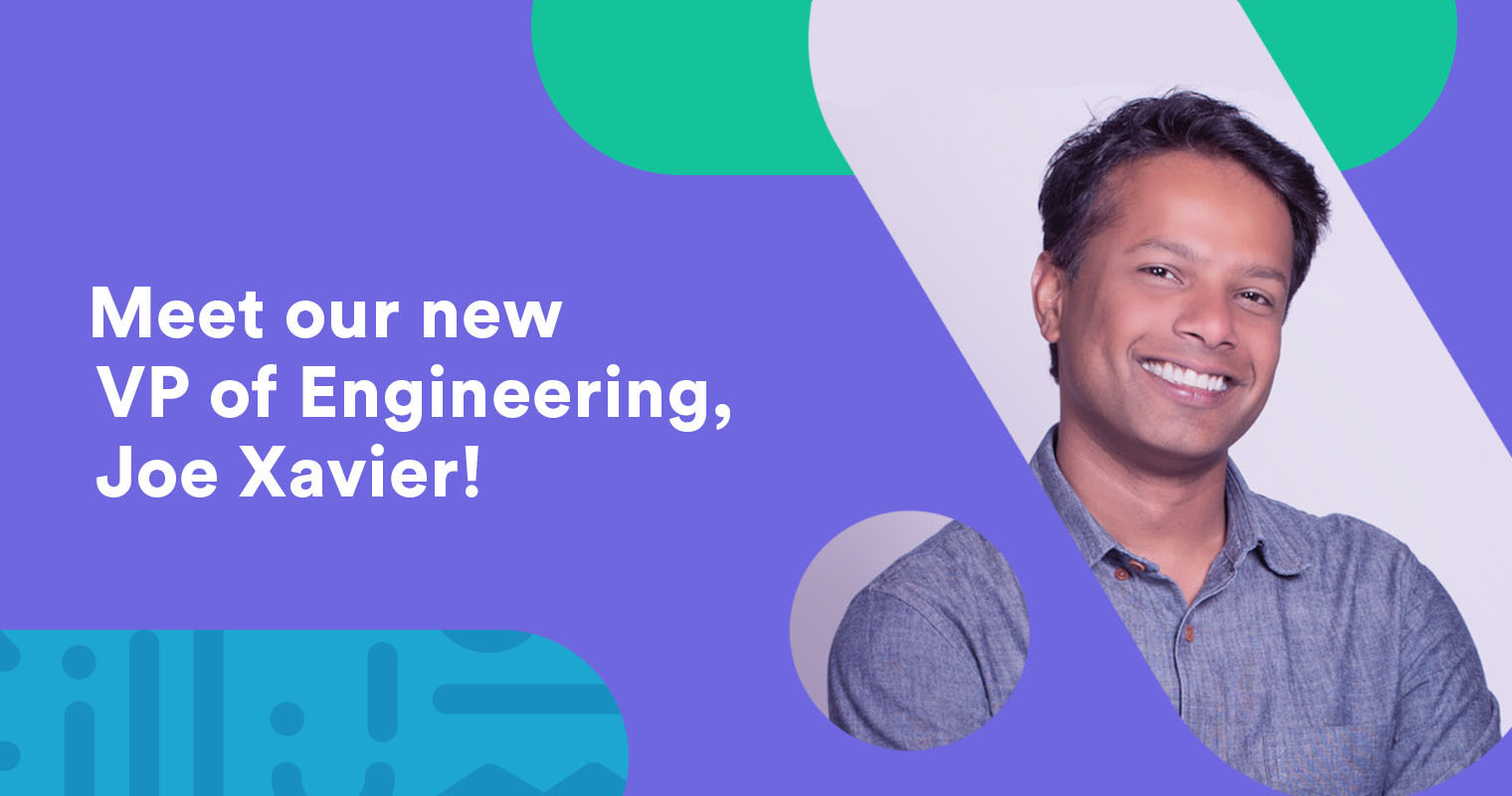 Welcome Joe Xavier, VP of Engineering at Grammarly