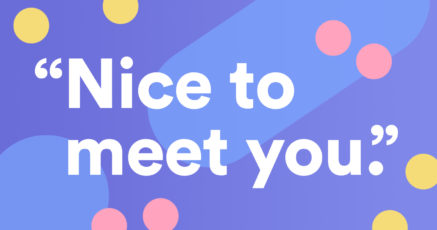 5 Clever Ways To Say Nice To Meet You In Writing Grammarly