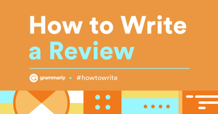 How to Write a Review