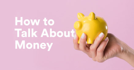 How to Talk About Money