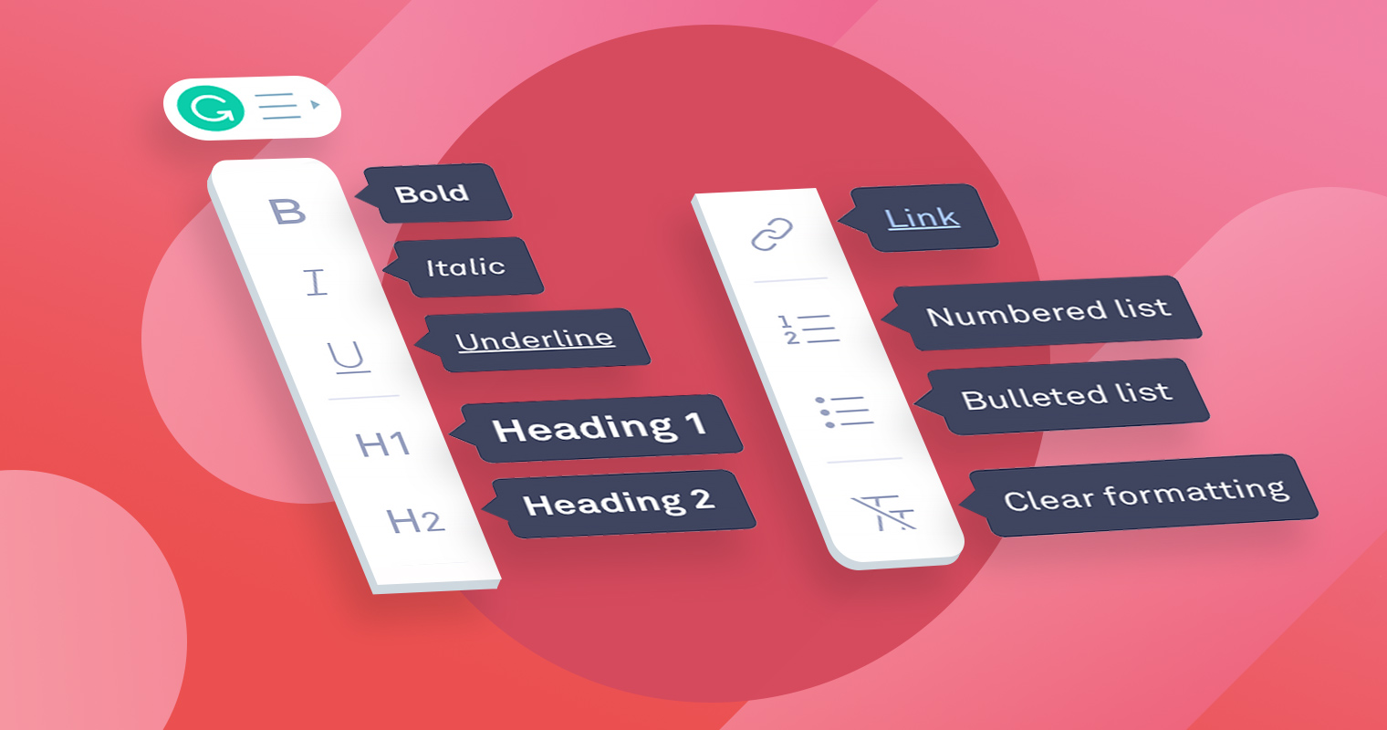Rich Text Formatting Has Arrived Grammarly Blog