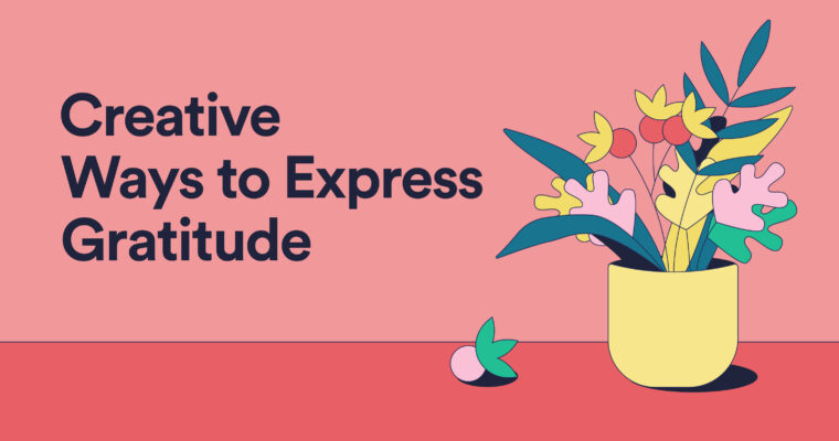 Creative Ways to Express Gratitude