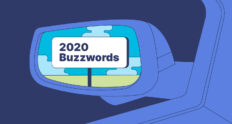 The 2020 Buzzwords and Phrases We're Putting in the Rearview