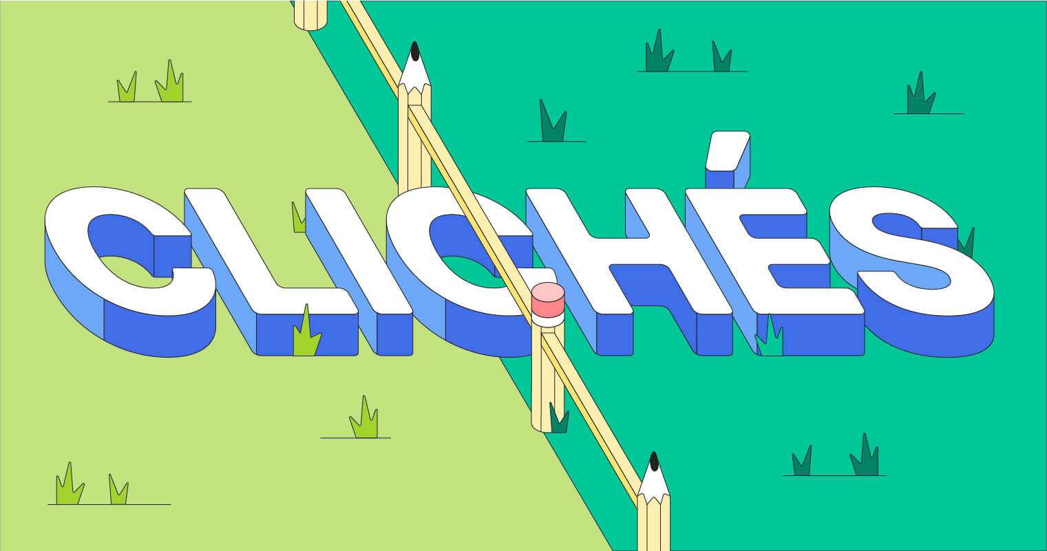 What Is a Cliché and How to Avoid It in Writing | Grammarly Blog