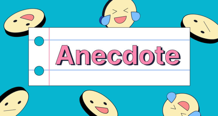 Anecdote