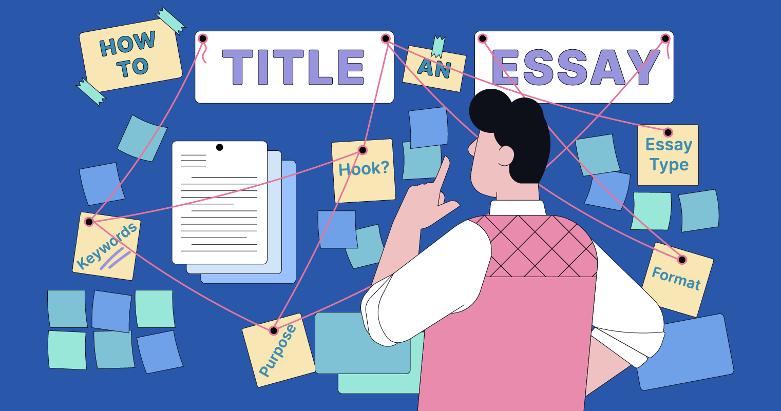 How To Title An Essay, With Tips And Examples | Grammarly