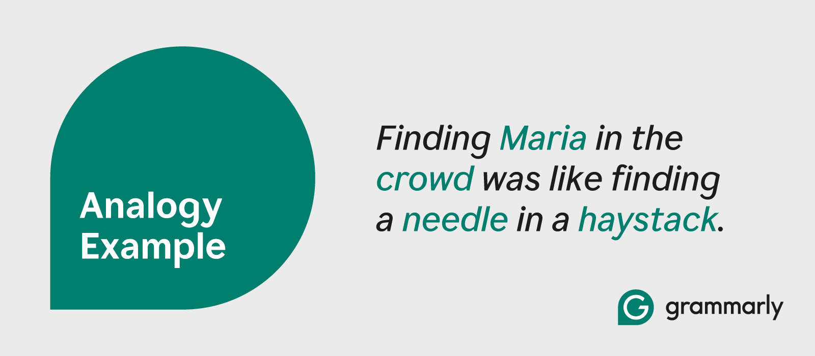 The graphic shares an example of an analogy comparing finding Maria in the crowd to finding a needle in a haystack.