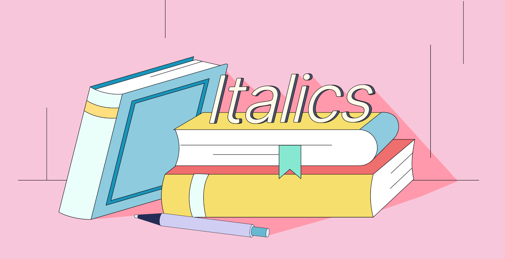 When to Use Italics, With Examples