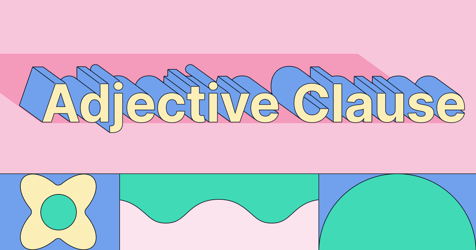 adjective clause examples