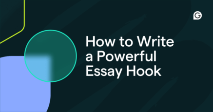 How to Write a Powerful Essay Hook