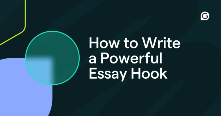 How to Write a Powerful Essay Hook
