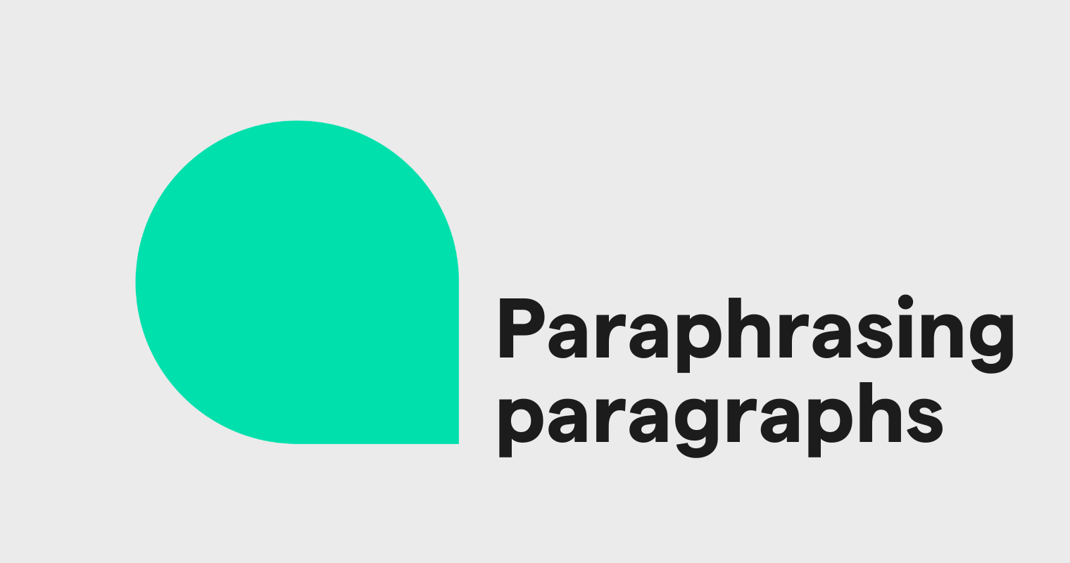 Master Paraphrasing a Paragraph: Tips, Techniques & Tools | Grammarly