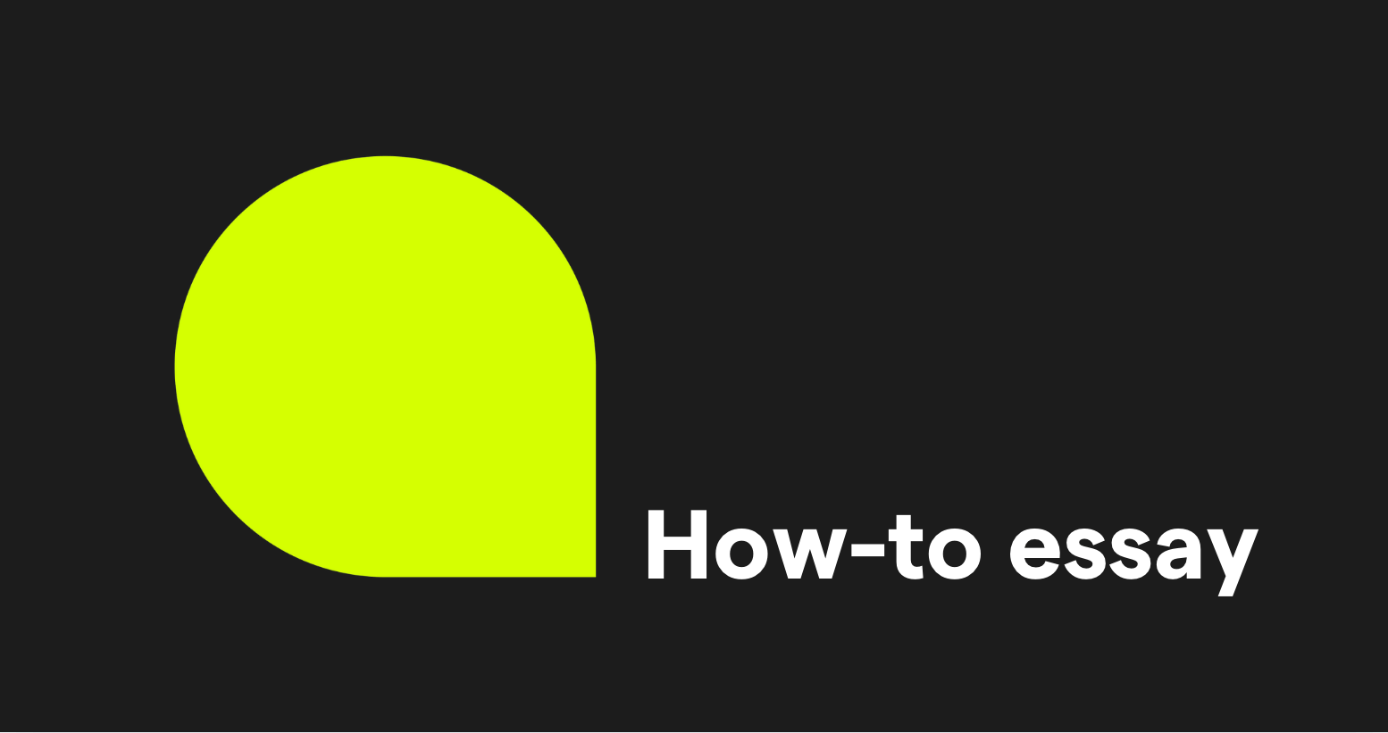 How to write a How-To Essay: A Guide | Grammarly