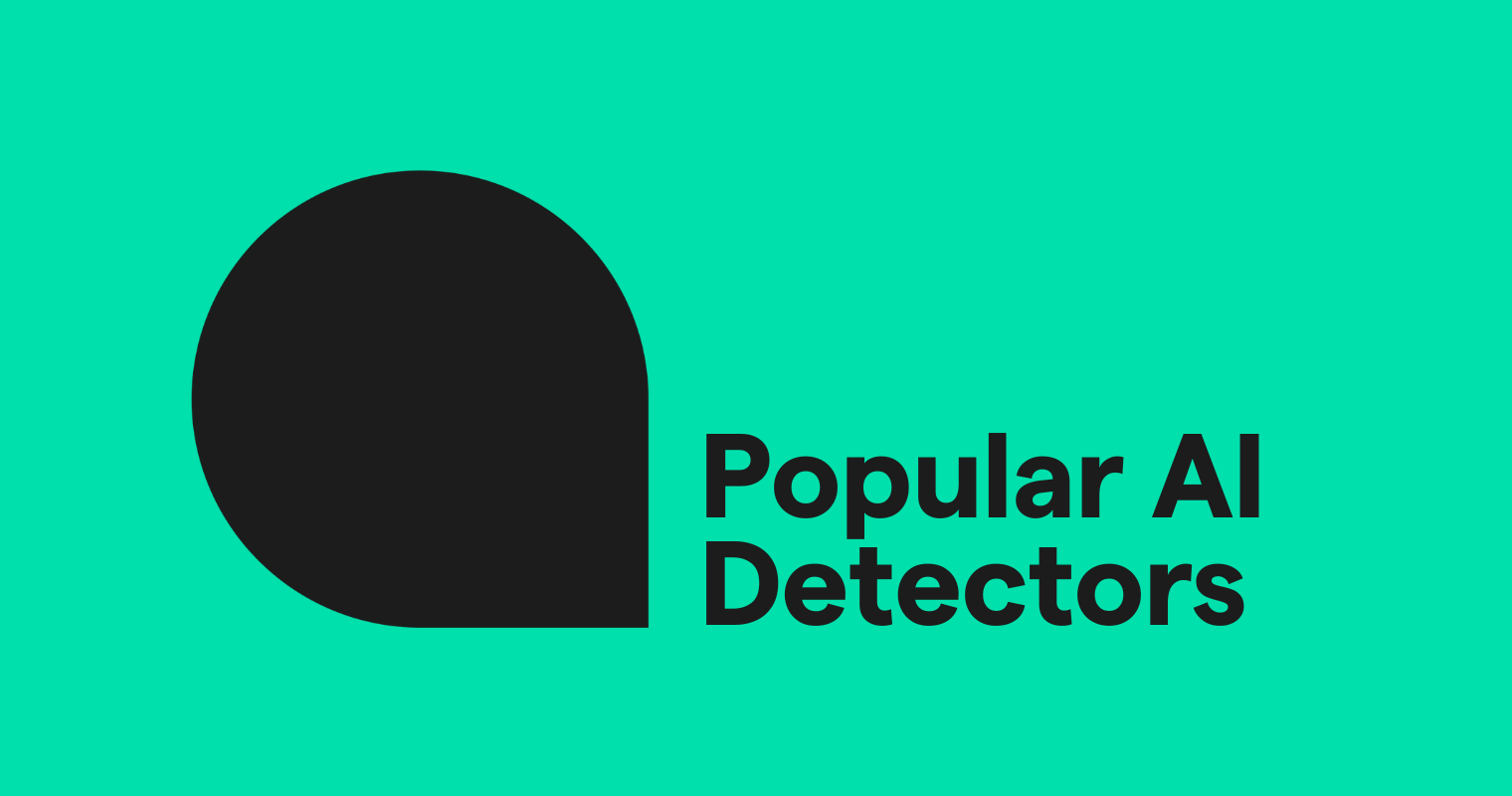 Best AI Detectors of 2025: Top Tools Compared
