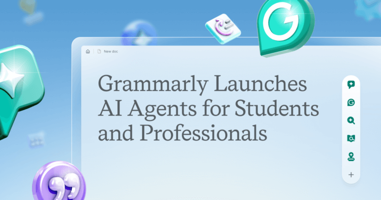 Grammarly Launches AI Agents for Students and Professionals