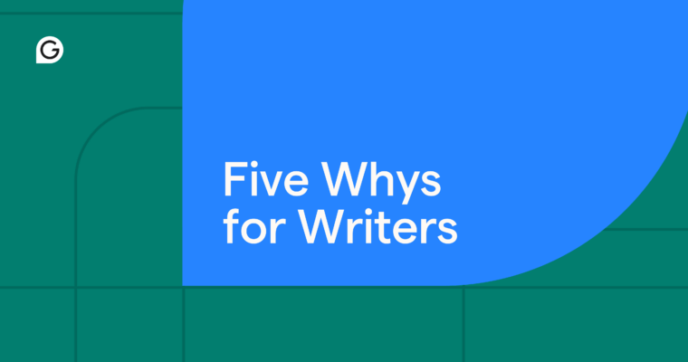 Five Whys for Writers