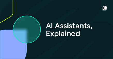 AI Assistants, Explained