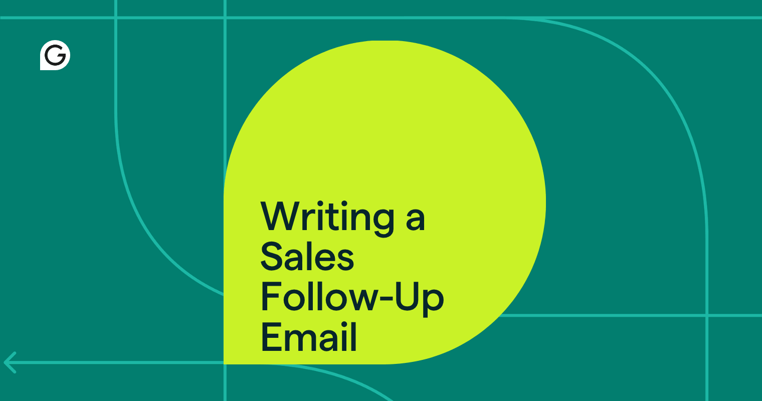 How to Write a Follow-Up Email After a Sales Call, With Templates